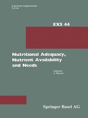 cover image of Nutritional Adequacy, Nutrient Availability and Needs